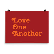 Love One Another - Red Poster