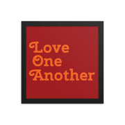 Love One Another - Red Poster