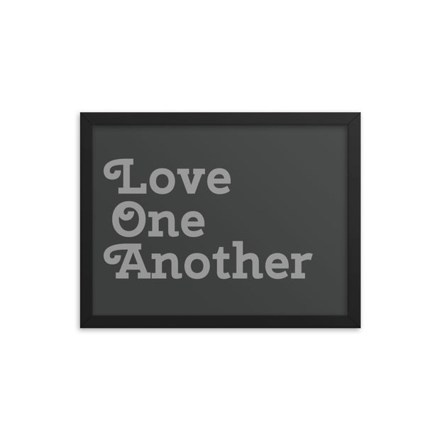 Love One Another - Grey Poster