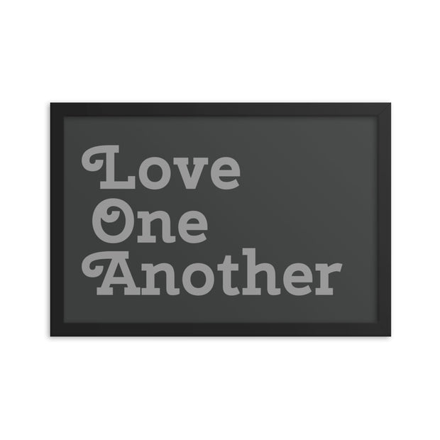 Love One Another - Grey Poster