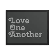 Love One Another - Grey Poster
